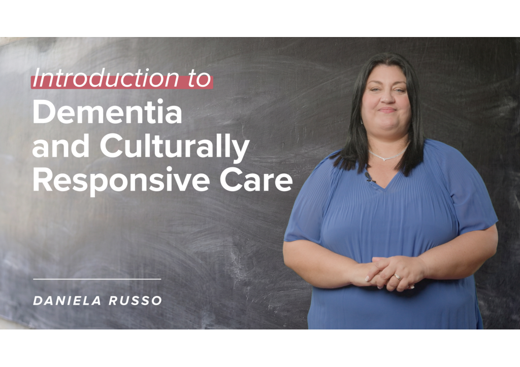 Introduction to Dementia and Culturally Responsive Care course visual